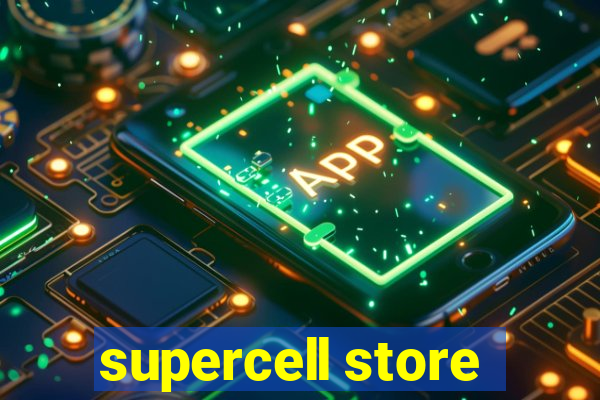 supercell store